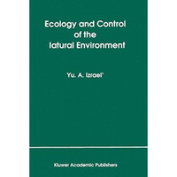 Ecology and Control of the Natural Environment [Paperback]