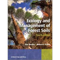 Ecology and Management of Forest Soils [Hardcover]