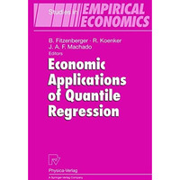 Economic Applications of Quantile Regression [Hardcover]