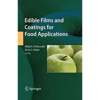 Edible Films and Coatings for Food Applications [Hardcover]