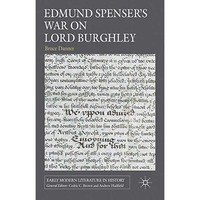 Edmund Spenser's War on Lord Burghley [Paperback]