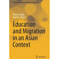 Education and Migration in an Asian Context [Paperback]