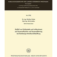 Einflu? von Einblastiefe und Luftdurchsatz auf Sauerstoffzufuhr und Sauerstoffer [Paperback]