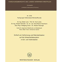 Einflu? von Verformung und Rekristallisation auf die Ultraschallabsorption in Ei [Paperback]