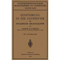 Einf?hrung in die Geophysik: III Dynamische Ozeanographie [Paperback]