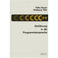 Einf?hrung in die Programmiersprache C++ [Paperback]