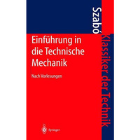 Einf?hrung in die Technische Mechanik: Nach Vorlesungen [Hardcover]