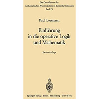 Einf?hrung in die operative Logik und Mathematik [Paperback]