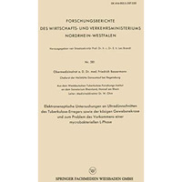 Elektronenoptische Untersuchungen an Ultrad?nnschnitten des Tuberkulose-Erregers [Paperback]