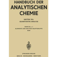 Elemente der Dritten Hauptgruppe Bor [Paperback]