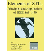 Elements of STIL: Principles and Applications of IEEE Std. 1450 [Paperback]