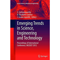 Emerging Trends in Science, Engineering and Technology: Proceedings of Internati [Paperback]