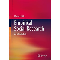 Empirical Social Research: An Introduction [Paperback]