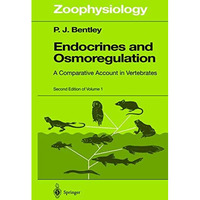 Endocrines and Osmoregulation: A Comparative Account in Vertebrates [Paperback]