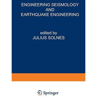 Engineering Seismology and Earthquake Engineering [Paperback]