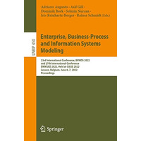 Enterprise, Business-Process and Information Systems Modeling: 23rd Internationa [Paperback]