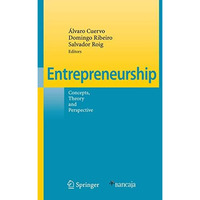 Entrepreneurship: Concepts, Theory and Perspective [Hardcover]