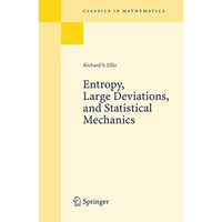 Entropy, Large Deviations, and Statistical Mechanics [Paperback]