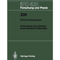 Entwicklung einer flexibel automatisierten N?hanlage [Paperback]