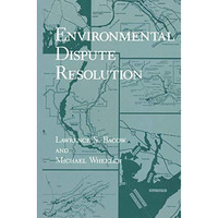 Environmental Dispute Resolution [Hardcover]