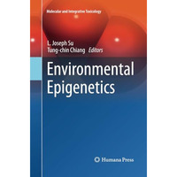 Environmental Epigenetics [Paperback]