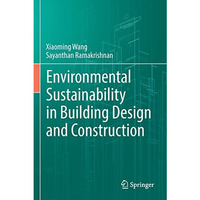 Environmental Sustainability in Building Design and Construction [Paperback]