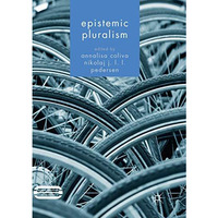 Epistemic Pluralism [Paperback]