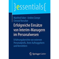 Erfolgreiche Eins?tze von Interim-Managern im Personalwesen: Erfahrungsberichte  [Paperback]