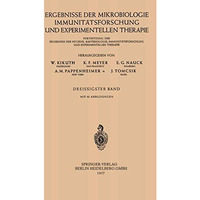 Ergebnisse der Mikrobiologie, Immunit?tsforschung und experimentellen Therapie:  [Paperback]