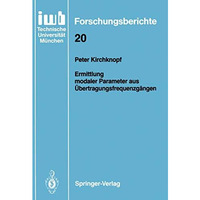 Ermittlung modaler Parameter aus ?bertragungsfrequenzg?ngen [Paperback]