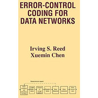 Error-Control Coding for Data Networks [Hardcover]