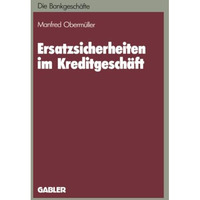 Ersatzsicherheiten im Kreditgesch?ft [Paperback]