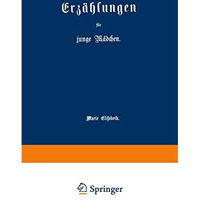 Erz?hlungen f?r junge M?dchen [Paperback]