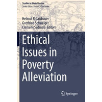 Ethical Issues in Poverty Alleviation [Paperback]