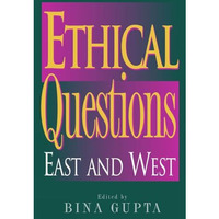 Ethical Questions: East and West [Hardcover]