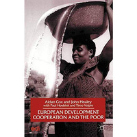 European Development Cooperation and the Poor [Paperback]