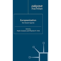 Europeanization: New Research Agendas [Paperback]