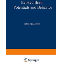 Evoked Brain Potentials and Behavior [Paperback]