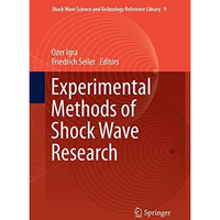 Experimental Methods of Shock Wave Research [Paperback]