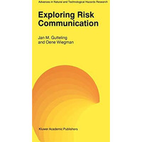 Exploring Risk Communication [Hardcover]