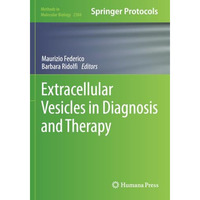 Extracellular Vesicles in Diagnosis and Therapy [Paperback]