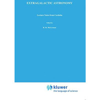 Extragalactic Astronomy: Lecture notes from C?rdoba [Paperback]