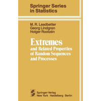 Extremes and Related Properties of Random Sequences and Processes [Paperback]