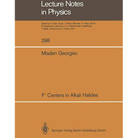 F Centers in Alkali Halides [Paperback]