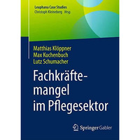 Fachkr?ftemangel im Pflegesektor [Paperback]