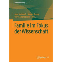 Familie im Fokus der Wissenschaft [Paperback]