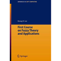 First Course on Fuzzy Theory and Applications [Paperback]