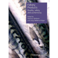 Fishery Products: Quality, Safety and Authenticity [Hardcover]