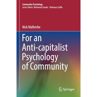 For an Anti-capitalist Psychology of Community [Paperback]