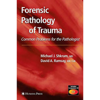 Forensic Pathology of Trauma [Hardcover]